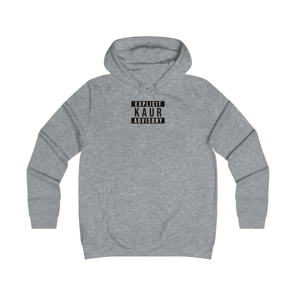 Explicit Kaur Advisory Girlie College Hoodie