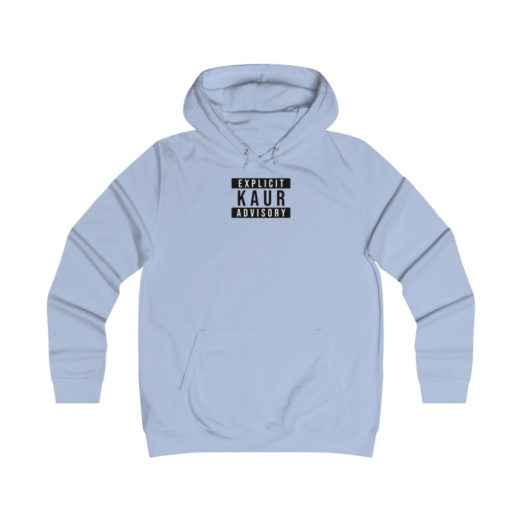 Explicit Kaur Advisory Girlie College Hoodie