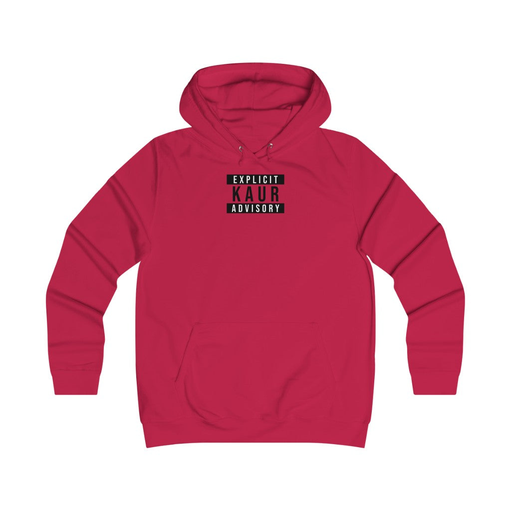 Explicit Kaur Advisory Girlie College Hoodie