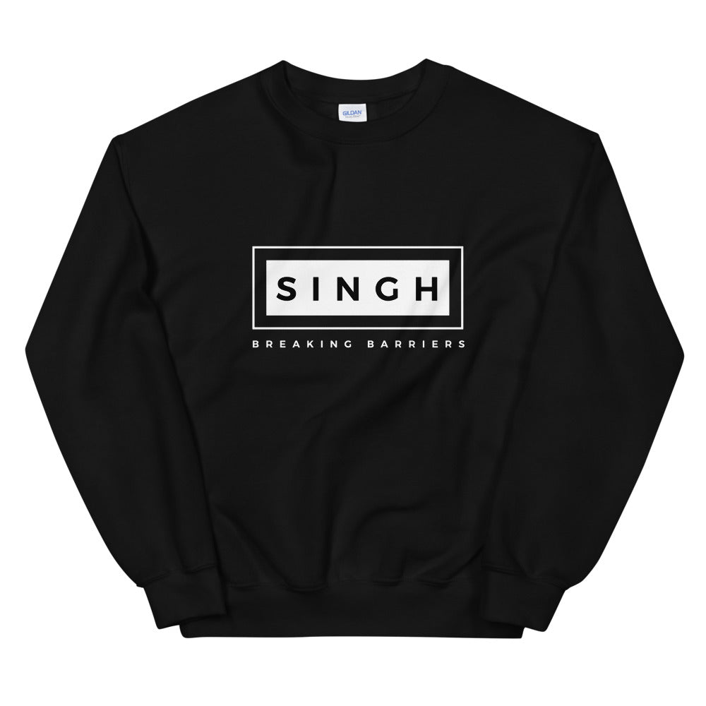 Singh Breaking Barriers | Unisex Sweatshirt