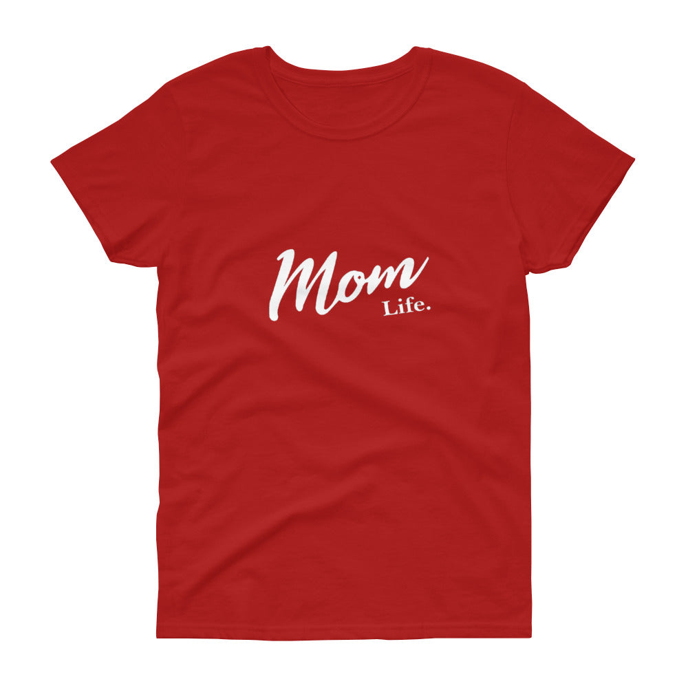 Mom Life | Women's short sleeve t-shirt