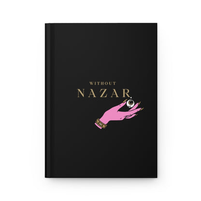 Without Nazar Hardcover Journal Matte