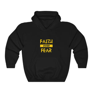 Faith over Fear - Unisex Hooded Sweatshirt