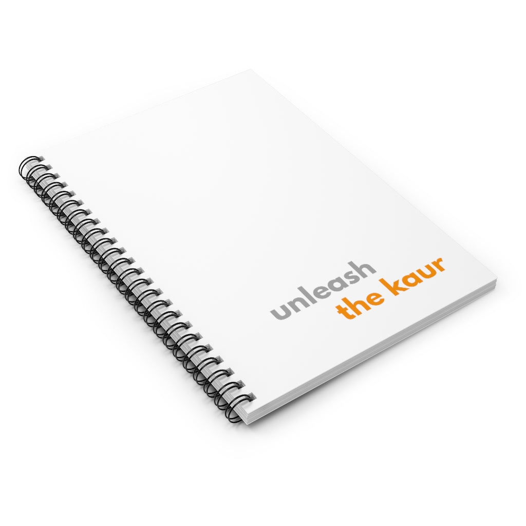 Unleash the Kaur Spiral Notebook - Ruled Line