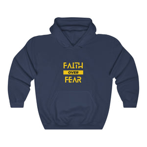 Faith over Fear - Unisex Hooded Sweatshirt