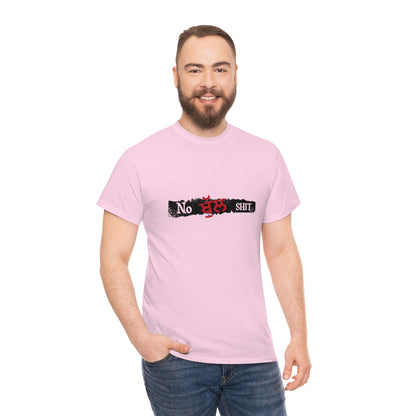 No Bullshit Unisex Tee